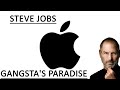Steve Jobs - Apple [Gangsta's Paradise]