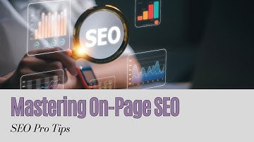 Mastering On-Page SEO A Step-by-Step Practical Guide for Website Optimization