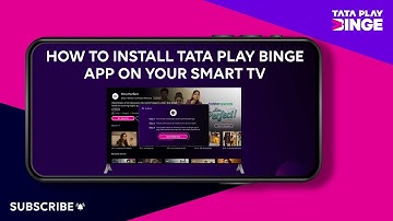 Tata Play Binge | How to... |  How to Install Tata Play Binge on Your Android Smart TV easily