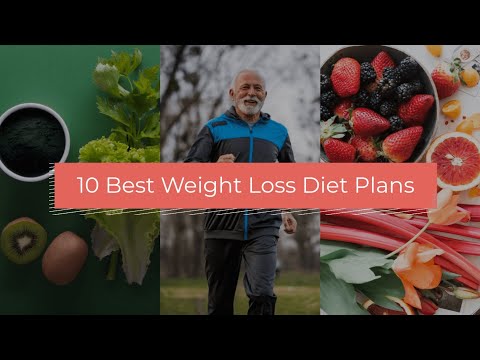 10 Best Weight Loss Diet Plans