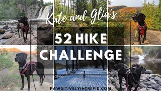 52 Hike Challenge 2020 by Pawsitively Intrepid 117 views 3 years ago 1 minute, 15 seconds