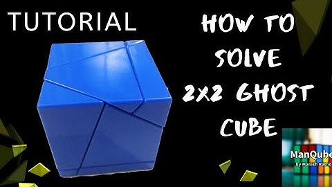 2x2 Ghost Cube | Tutorial | 2x2X2 Ghost Cube | Ghost Cube Solve | How to solve 2x2 Ghost Cube