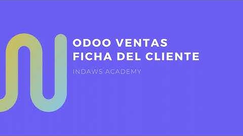 Curso Odoo V16 | ¿Cómo gestionar clientes y proveedores en Odoo? | INDAWS.