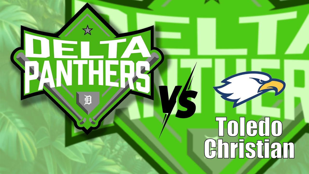 DHS Varsity Baseball VS Toledo Christian