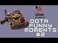 Dota funny moments #2