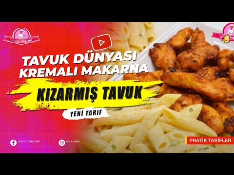 Körili Tavuklu Makarna Tarifi - Naciye Kesici - Yemek Tarifleri. 