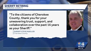 Cherokee County Sheriff Steve Mueller announces retirement