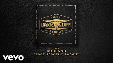 Brooks & Dunn - Boot Scootin' Boogie (with Midland [Audio])