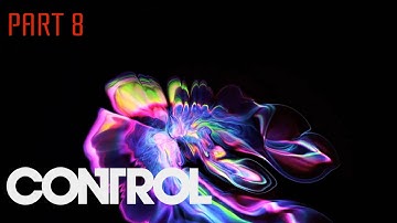 Completing Directorial Override | Control part 8 | [No Commentary]