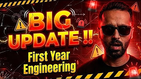 BIG UPDATE ⚠️ First Year Engineering Students | Pradeep Giri SIr