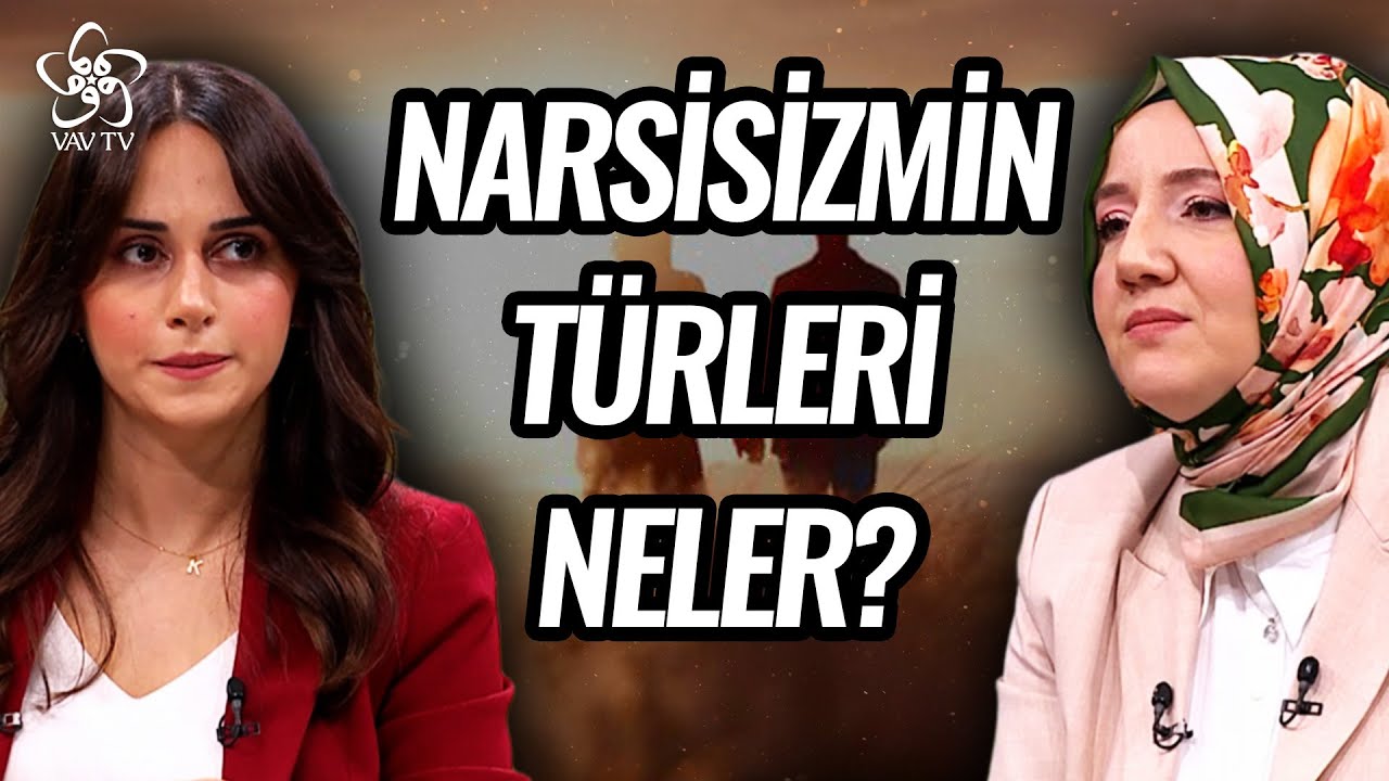 Aşırı Uyumlu Ergenler İleride Narsist Bir Kişiliğe Sahip Olur mu? | VAV TV