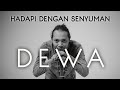 FELIX IRWAN | HADAPI DENGAN SENYUMAN - DEWA