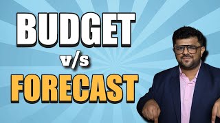 FP&A Interview Questions: Difference between Budget and Forecast?