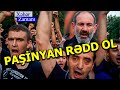 Ermənistanda daxili vəziyyət qarışır: Paşinyan istefaya çağırıldı