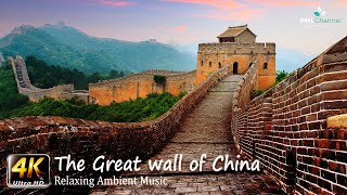 The Great Wall of China in 4K Video - 🎵Relaxing Music 🎵Sleep Music 🎵Meditation Music 🎵Ambient Music by RELAXATION MEDITATION LAB CHANNEL 4,508 views 3 years ago 1 hour, 1 minute