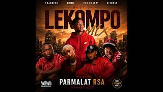 BEST OF  LEKOMPO MIX 2026 | lepaka | PLG CHANTY | HITBOSS| SHAPZEN MORATHO | SHANDESH | TRIBBY