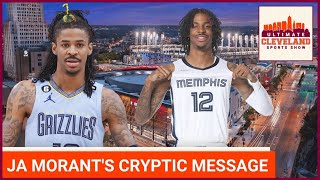Famous Ja Morant posts a set of cryptic messages to his IG account. What does this mean in the grand scheme Net Worth