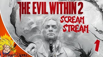 The Evil Within 2 - BACK WITHIN THE EVIL! (Nightmare Mode STREAM) Part 1!