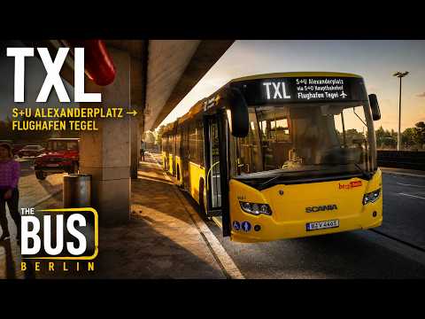 The Bus | Berlin | Linie TXL | S+U Alexanderplatz → Flughafen Tegel | 1440p60