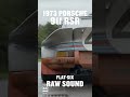 Flat-six ASMR - 1973 Porsche 911 RSR (R7) raw sound