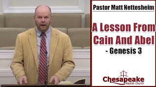 Sports Performance A Lesson From Cain And Abel | Genesis 4 | KJV Preaching | Matt Nettesheim