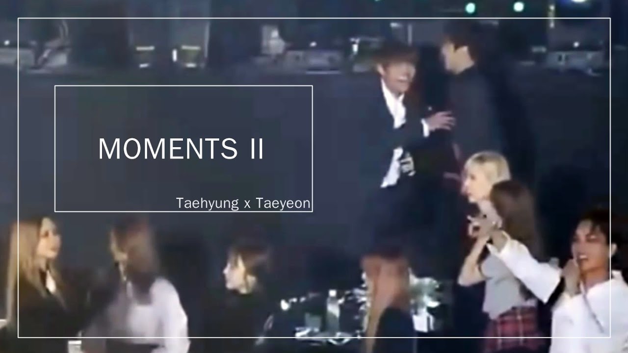 [TAEHYUNG X TAEYEON] - VYEON MOMENTS Part2