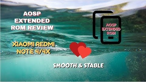 Aosp Extended Official (Pie-9.0) Rom For Xiaomi Redmi Note 4/4X (Mido) Complete Review.