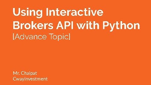 Using Interactive Brokers API with Python