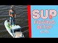 SUP Fishing Setup | Salt Life