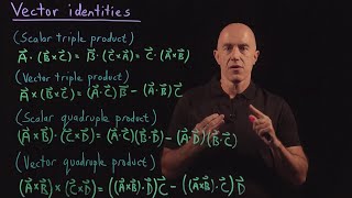 Vector Identities | Lecture 8 | Vector Calculus for Engineers