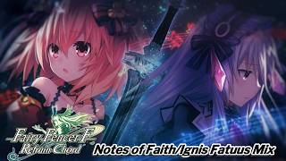 Fairy Fencer F: Refrain Chord Notes of Faith x Ignis Fatuus Mix (Viewer Request) @OneManCast