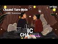 Chand Taron Mein Nazar Aaye [Slowed+Reverb] - Sadhana Sargam, Udit Narayan | Lofi Music Channel Mp3 Song
