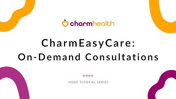 On Demand Consultations with CharmEasyCare