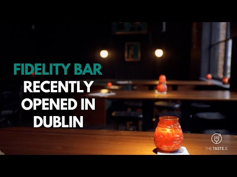 Fidelity Bar Dublin