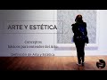 Arte y esttica definicin y conceptos bsicos