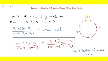 Equation of Complex Circle passing through three given points | Lecture 41| Complex Number|ews |math