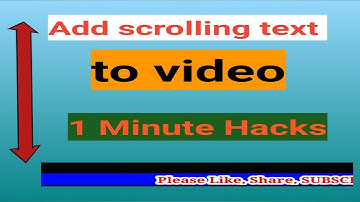 How to add scrolling text to video using Kinemaster (2021)