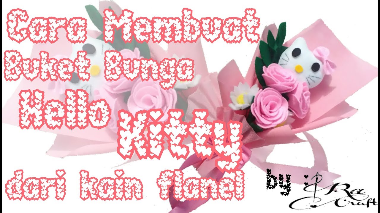 Wraping Felt Bouquet Cara Membuat Buket Hello  Kitty  dari 