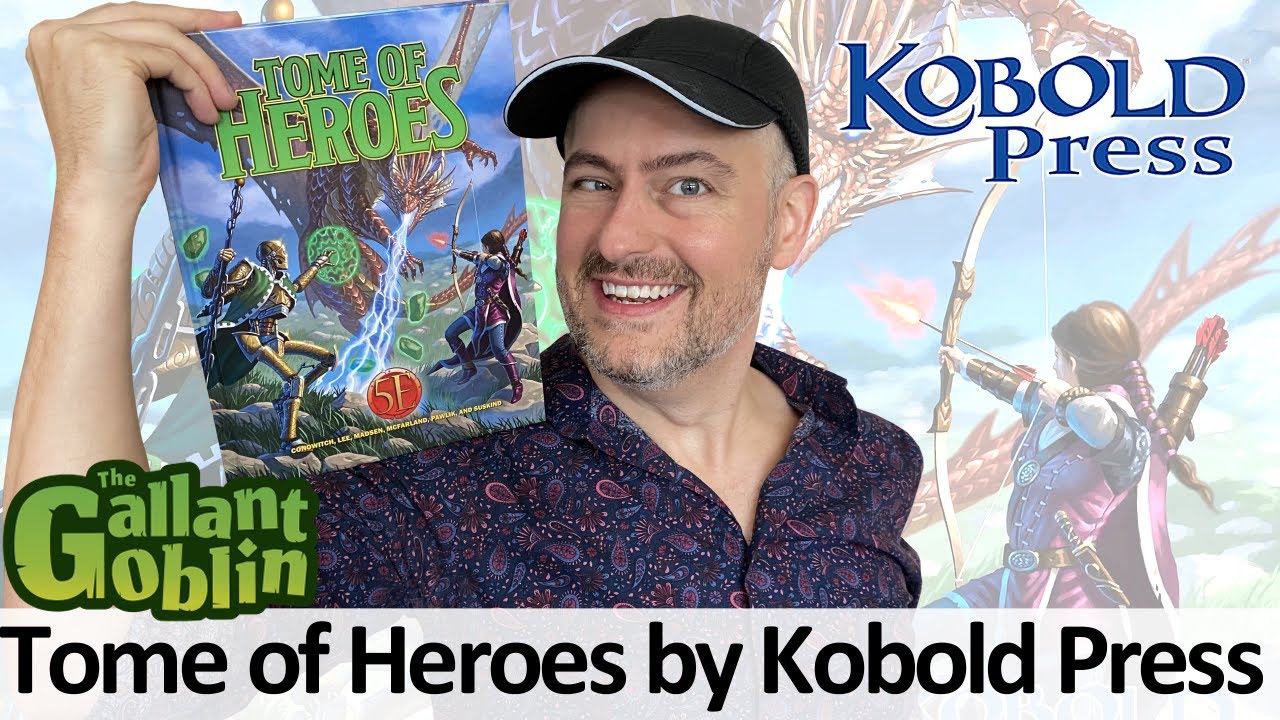 Tome of Heroes from Kobold Press is My Kind of Campaign Resource – Nerdarchy
