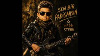 Sen Bir Padişahsın