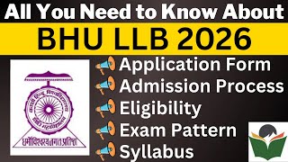 BHU LLB 2026 Complete Details, Application Form, Dates, Eligibility, Syllabus, Pattern, Admit Card BHU LLB 2026 Complete Details, Application Form, Dates, Eligibility, Syllabus, Pattern, Admit Card