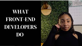 What I do as a Front-end Web Developer by The Minimal Jess 53,460 views 1 year ago 18 minutes