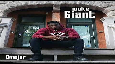 Qmajur "Woke Giant" Official Audio