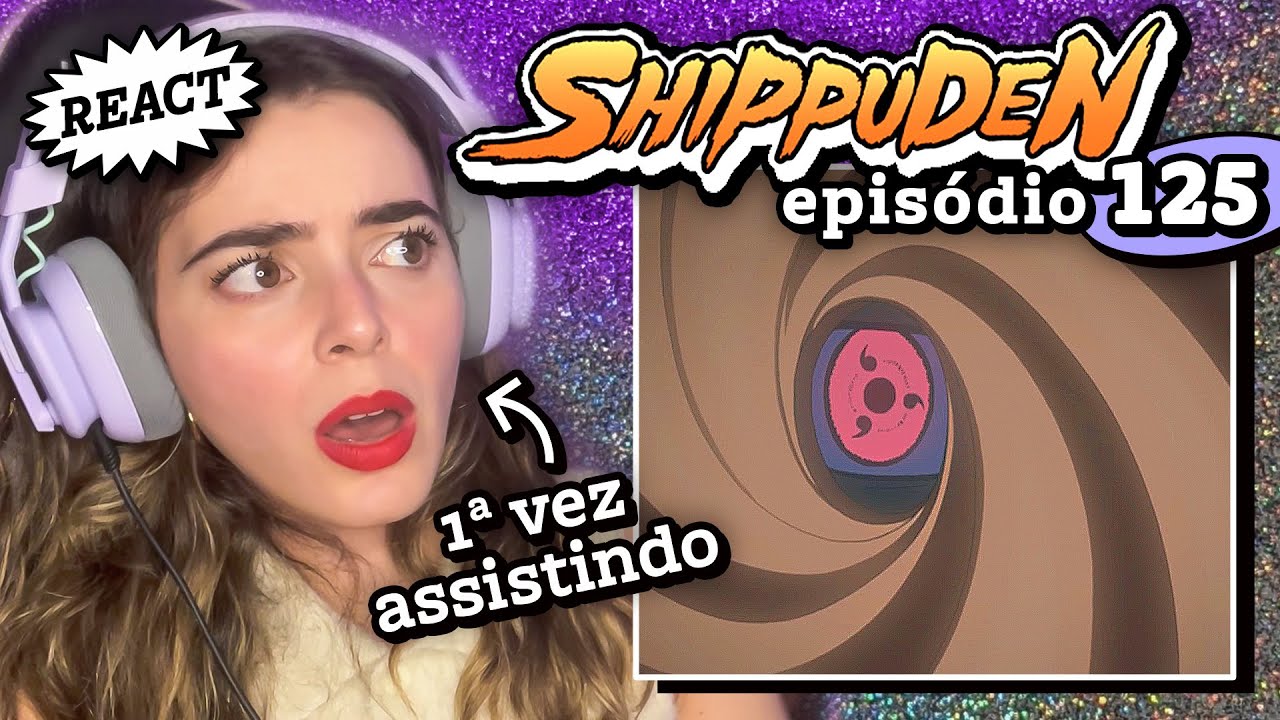 O TOBI… É O MADARA UCHIHA?!?! // React Naruto Shippuden 125