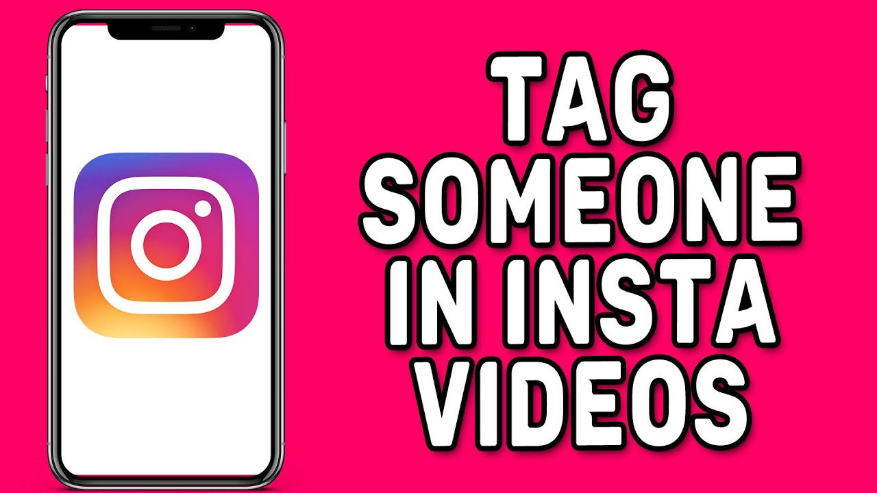 how-to-tag-someone-in-instagram-videos-youtube