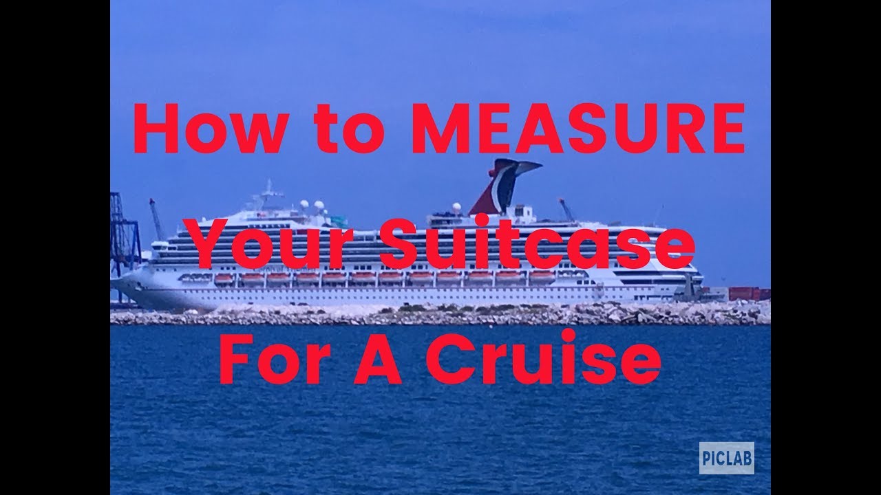 cruise ship luggage size