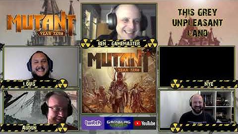 Mutant Year Zero - This Grey Unpleasant Land - Episode 2