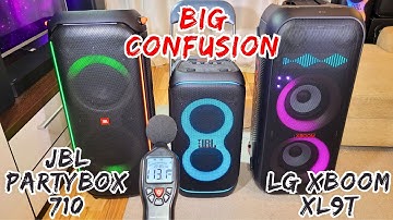 JBL Partybox 710 VS LG XBOOM XL9T VS JBL Partybox 320 - BIG CONFUSION!!!