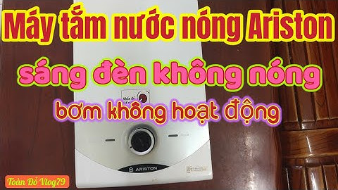 Sửa máy tắm nước nóng Ariston sáng đèn không nóng.Repair Ariston hot water heater not hot