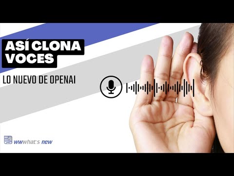 Clonación de voces con lo nuevo de OpenAI